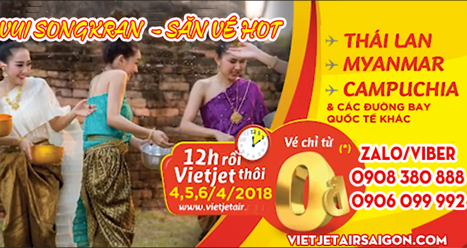 Cùng Vietjet vui Songkran săn vé hot 0Đ