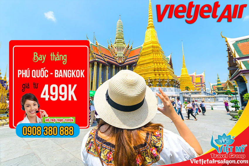 Bay thẳng Phú Quốc đi Bangkok 499 hãng Vietjet Air