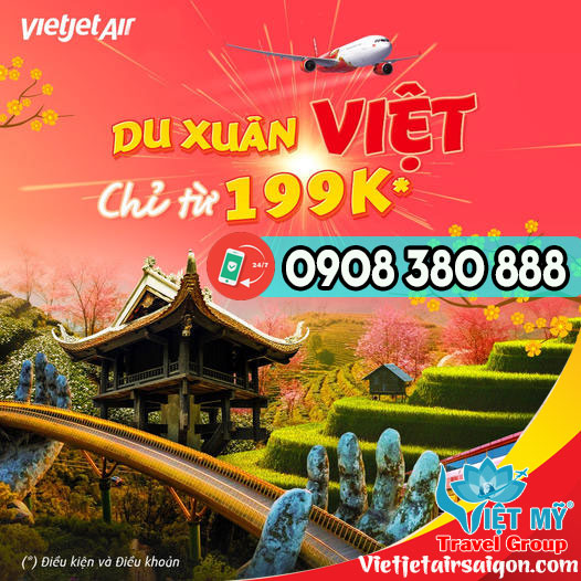 Du xuân xuyên Việt chỉ từ 199K/lượt cùng Vietjet Air