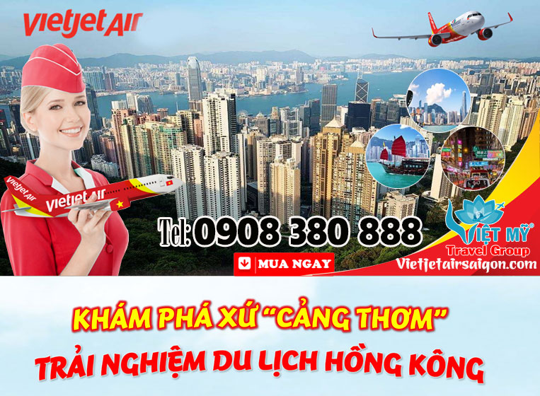 Vietjet khai thác Hongkong đến Phú Quốc và Đà Nẵng