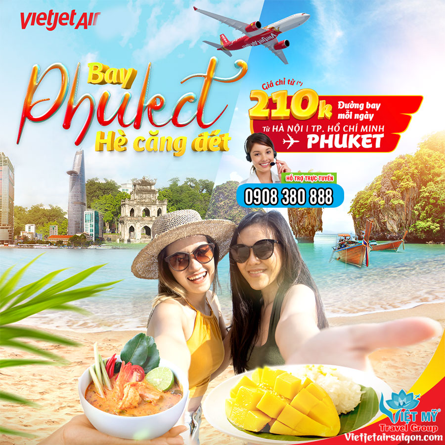 Bay Phuket dịp HÈ cùng Vietjet - vé chỉ từ 210K