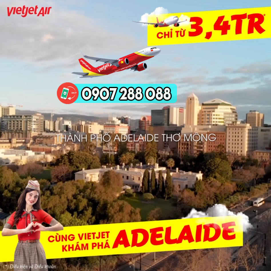 Bay đến Adelaide chỉ từ 3.4 triệu/vé - Mua ngay cùng Vietjet!