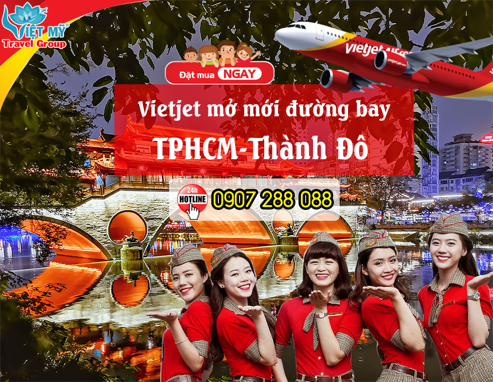 Vietjet mở mới đường bay TPHCM-Thành Đô (Trung Quốc)